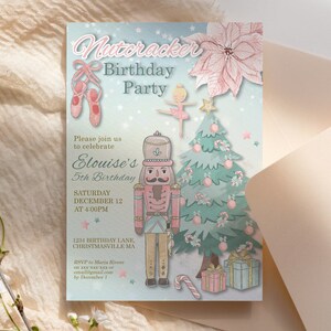 May include: A Nutcracker-themed birthday party invitation with a watercolor design. The invitation features a ballerina, a Christmas tree, and a nutcracker soldier. The text reads "Nutcracker Birthday Party" and "Elouise's 5th Birthday".