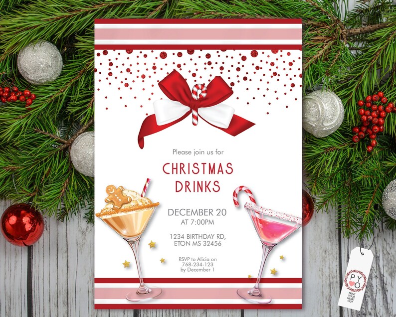 May include: A Christmas-themed invitation with a red and white design. It features a red bow, two cocktail glasses, and the text "CHRISTMAS DRINKS" with event details. The invitation is surrounded by festive greenery and ornaments.
