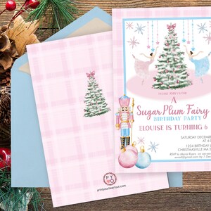 May include: A Sugar Plum Fairy birthday party invitation set. The invitation features a pink and blue color scheme with a Christmas tree, ballerinas, and a nutcracker. The invitation includes the text "Eloise is turning 6".