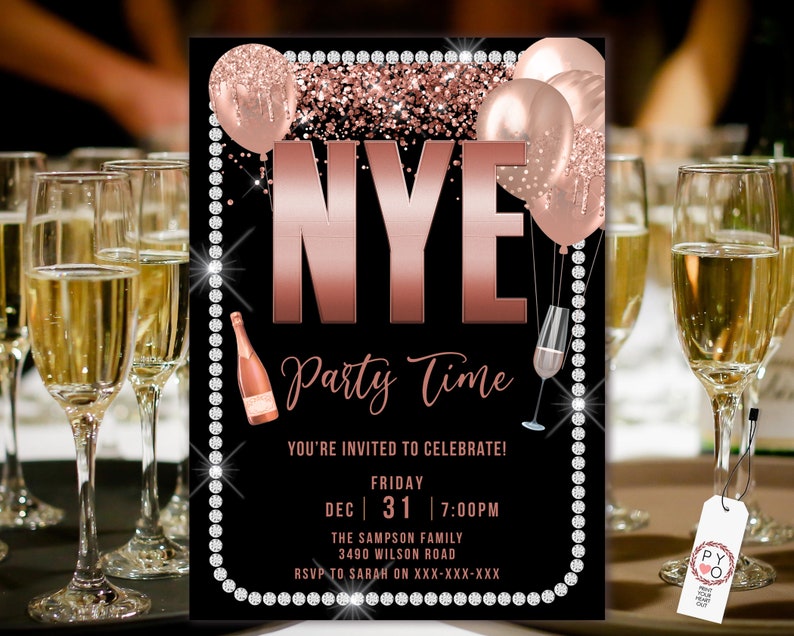 May include: Black New Year's Eve party invitation with rose gold text and accents. The invitation includes the text "NYE Party Time" and event details. Champagne glasses are in the background.