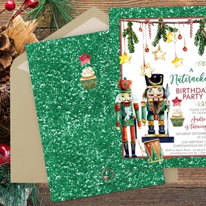 May include: A green glittery birthday invitation card featuring two nutcracker figures, hanging ornaments, and cupcakes. The text reads A Nutcracker Birthday Party, Please join us to celebrate Andrew is turning 6, Saturday December 12 at 4:00PM.