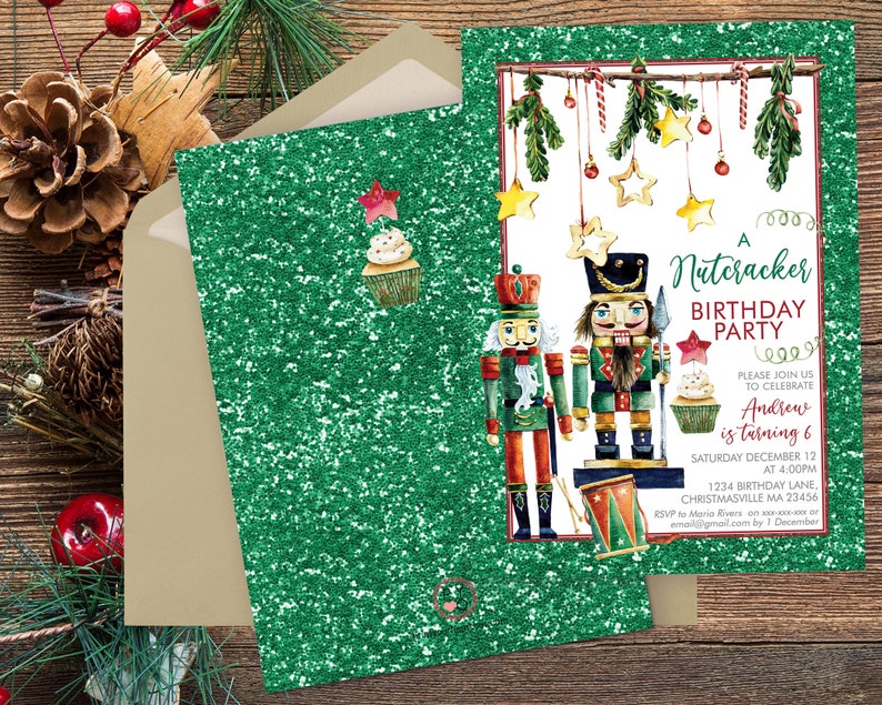 May include: A green glittery birthday invitation card featuring two nutcracker figures, hanging ornaments, and cupcakes. The text reads A Nutcracker Birthday Party, Please join us to celebrate Andrew is turning 6, Saturday December 12 at 4:00PM.