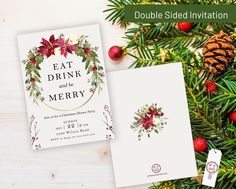 Pu&ograve; includere: Invito a cena di Natale fronte-retro. Il fronte presenta una ghirlanda floreale con le parole "EAT DRINK and be MERRY". Il retro ha una composizione floreale. L'invito include data, ora e luogo.