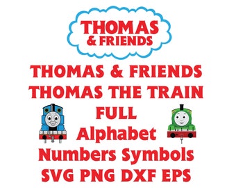 Thomas and friends Font SVG Thomas the train Alphabet Letters Numbers birthday decor party svg png eps dxf cut files silhouette Cameo Cricut