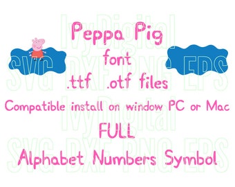 Peppa Pig font file .ttf font true type font installable on PC or Mac Cricut Download letters decor shirt gift party birthday invitation