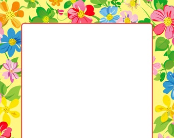 May include: A floral border design with a white rectangular space in the centre. The border features colourful flowers in shades of pink, blue, yellow, and orange, set against a light yellow background. Green leaves and stems complete the design.