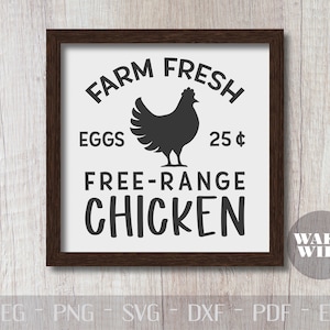 Farm Fresh Eggs Free Range Chicken Farmhouse Rustic Decoration Country Kitchen Room House Gift Home Decor Decal Vinyl SVG Cut File Printable