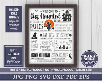 Halloween Rules Welcome to Our Haunted House Bonus Template Spooky Sign Funny Trick or Treat JPG PNG SVG Cricut Silhouette Cut File Print