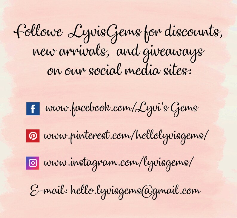 May include: Image with text: "Follow LyvisGems for discounts, new arrivals, and giveaways on our social media sites:" with links to Facebook, Pinterest, Instagram, and an email address.