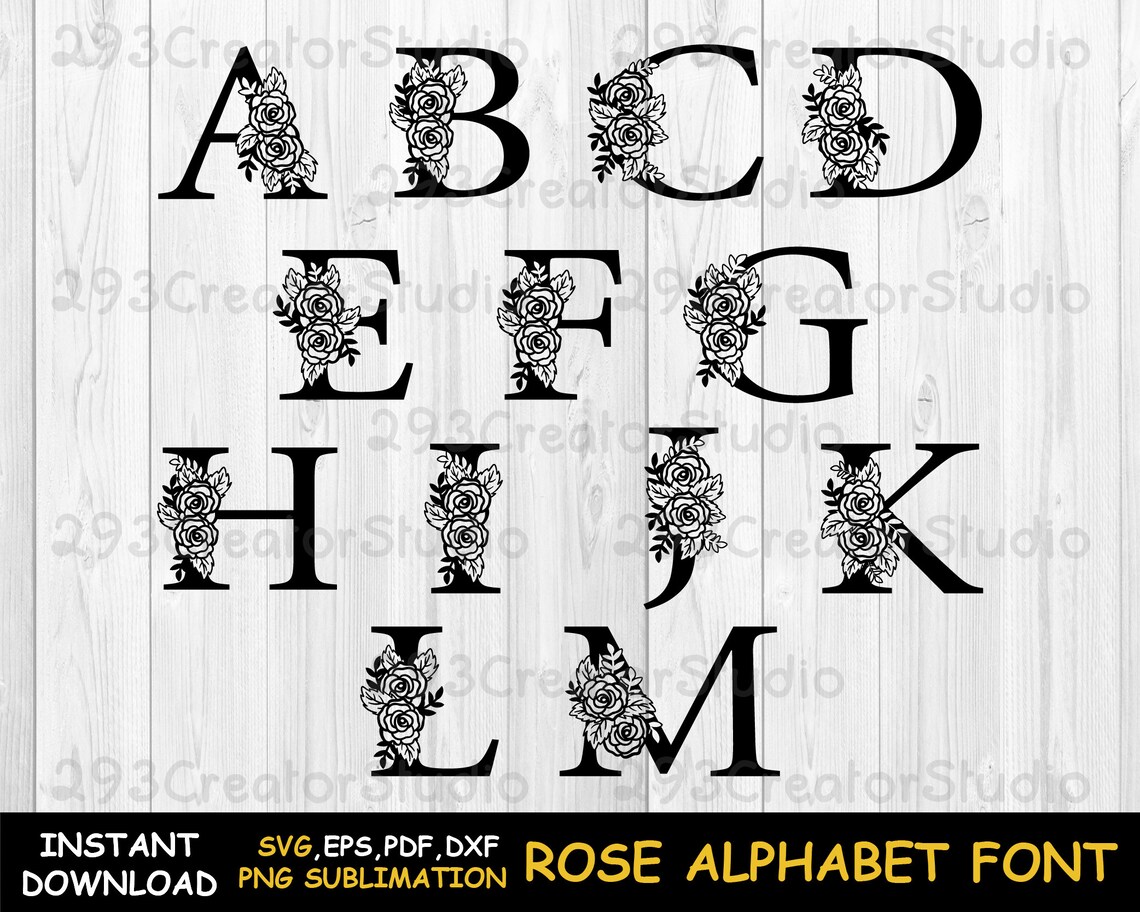 Rose Split Letter Svg, Alphabet Floral Font Svg, Wedding Font Decor Png ...