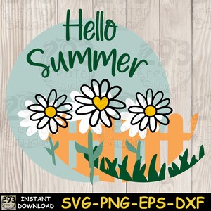 Hello Summer Daisy Sign, Round Door Hanger Svg, Flower Welcome Sign Svg ...