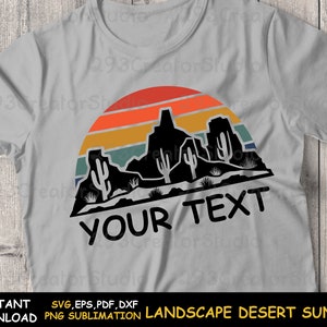 Desert Landscape Sunset Shirt svg, Southwest Png Shirt Print, Western Png Sublimation Design, Desert Cactus Png, Rock Mountain Shirt Print image 4