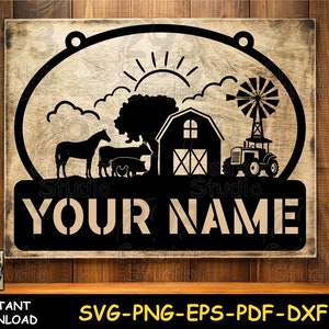 May include: A black and white silhouette design of a farm scene with a barn, tractor, windmill, horse, pig, and chickens. The design is on a wooden sign with the text "YOUR NAME" in a white font.