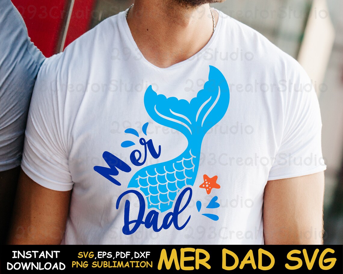 Free Free Mermaid Dad Svg 656 SVG PNG EPS DXF File