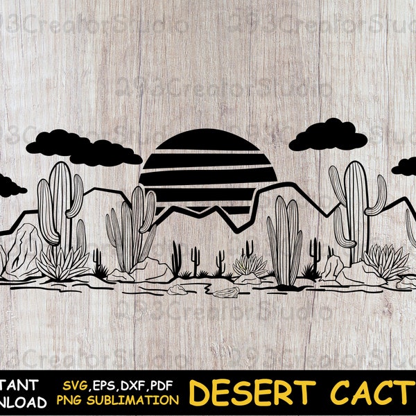 Landscape Desert Scene SVG, Western Desert Cactus PNG Shirt Print, Southwest Png Sublimation Design, Retro Sunset Scg Cut files