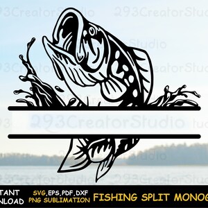 May include: Black and white silhouette of a bass fish jumping out of the water with a splash. The fish is split in half horizontally with a blank space for text. The text "FISHING SPLIT MONOGRAM" is below the image.