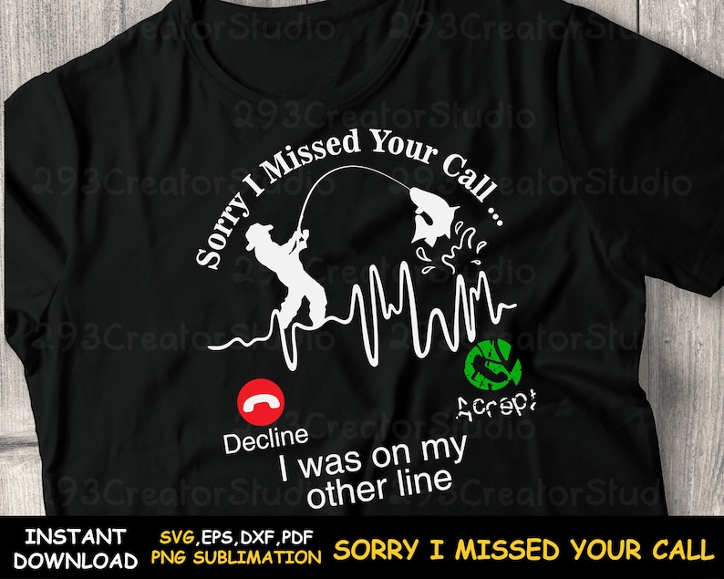 Download Heartbeat fishing svg Sorry I Missed Your Call Was On ...