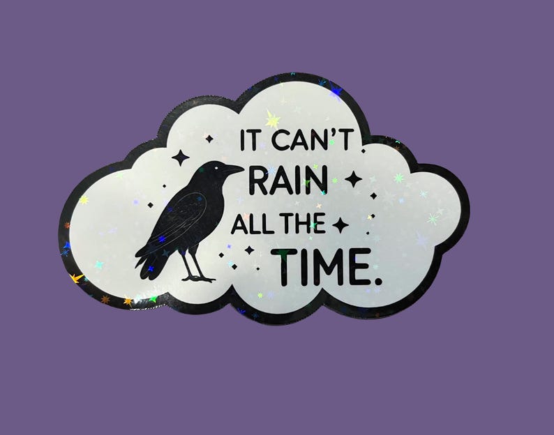 The Crow Movie Quote Sticker- It Can’t Rain All the Time - Etsy