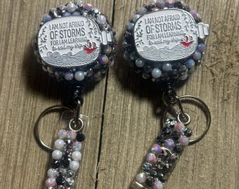 Handcrafted Rhinestone Badge Reel, "Not Afraid of Storms" Quote, Swivel Clip ID Holder