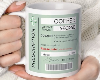 Custom Prescription Mug Gift for Doctor, Personalised Name Prescription Gift For Mum, Leaving Gift, Coffee Mug For Him, Mug For Her - TIS135