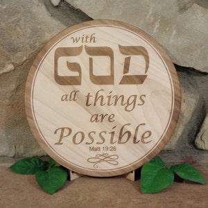 With God All Things Are Possible  Mathew 19:26  Plaque Sign Room Decor