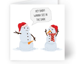 Hey Baby! Wanna See In The Dark?, Christmas Greeting Card. Funny, Wife, Husband, Girlfriend, Boyfriend, CHR035