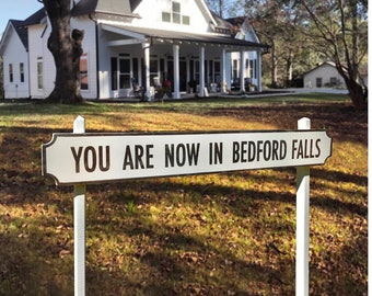 Ships free You are now in Bedford Falls- Exterior- Outside Christmas sign 7 x 47  from It's a wonderful life