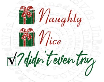 Naughty or Nice SVG, Christmas Cut File for Silhouette and Cricut, T-Shirt HTV Design, Christmas Vector