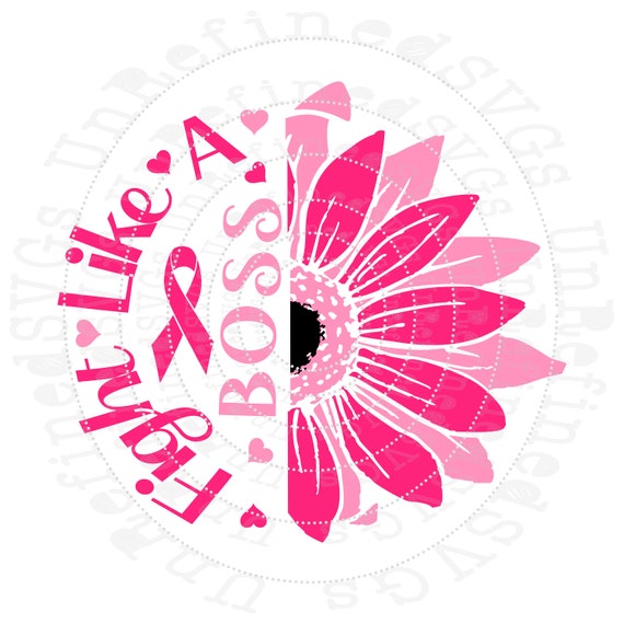 Download Fight Like A Boss Breast Cancer Svg Fight Like A Girl Svg Etsy