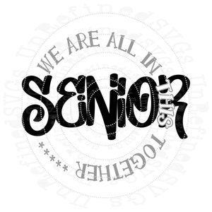 Senior Class SVG DXF, Class of SVG, Cut File, Pdf Png Jpg Print Files, Digital Download, Commercial use design, Graduating Class Design