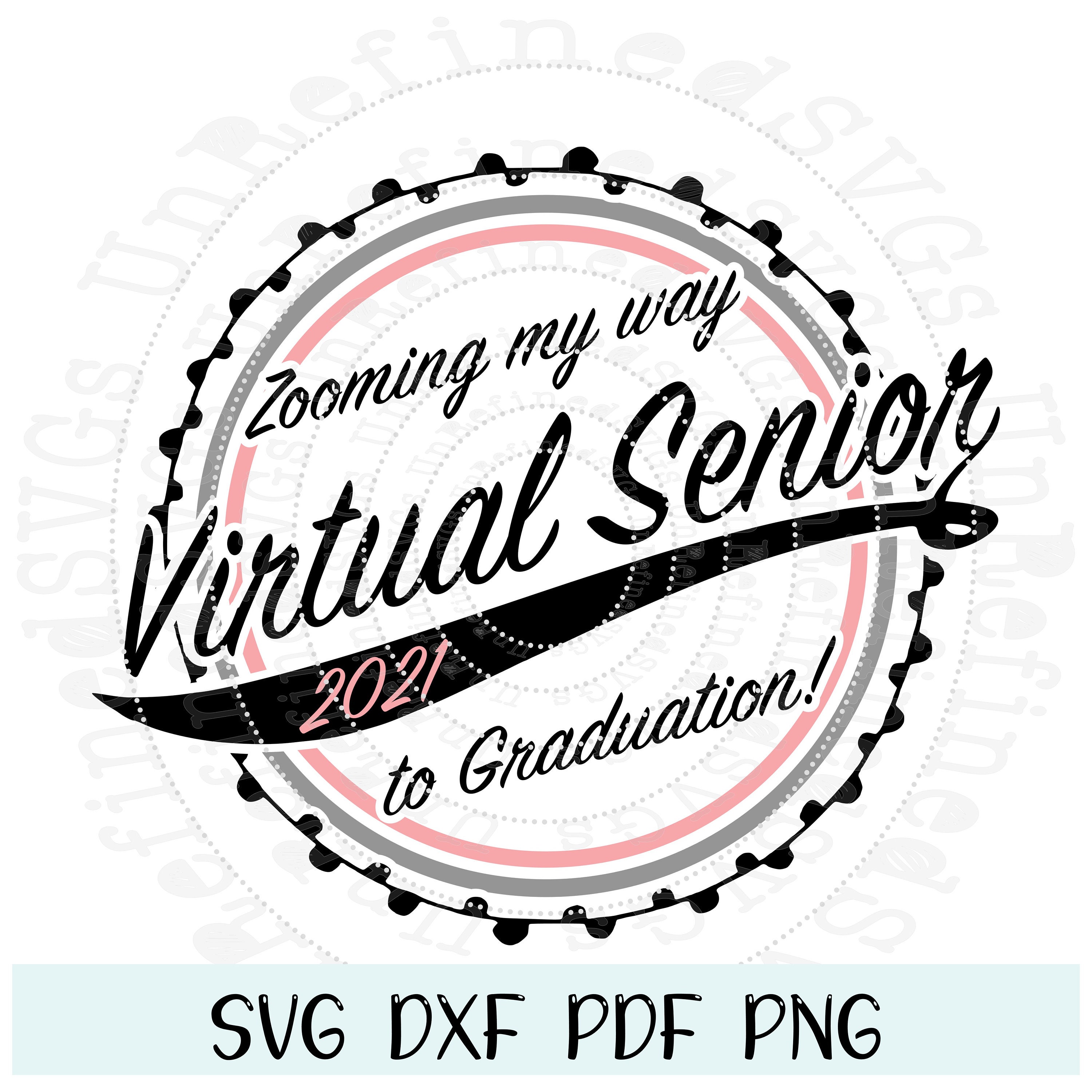 Download Virtual Senior 2021 Svg Class Of 2021 Class Of 2k21 Zoom Etsy
