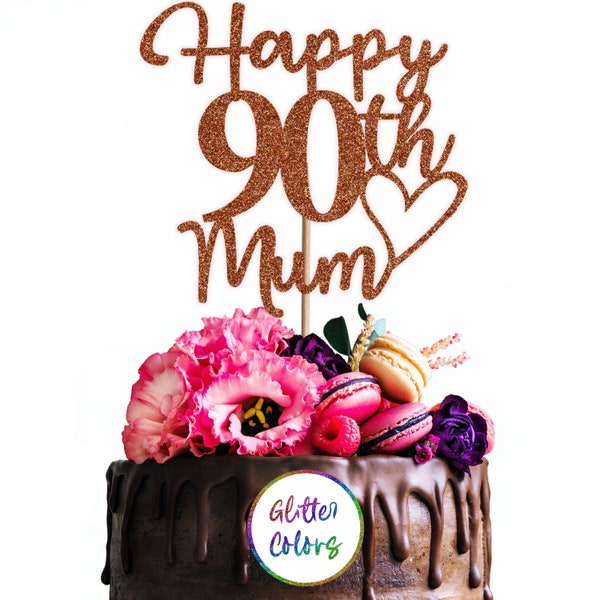 Cake Topper Personalised Custom Happy 90th Mum Dad Ninety Birthday Party Heart Love Grandma Grandpa 60 70 80 Any Name Any Age Glitter Colors