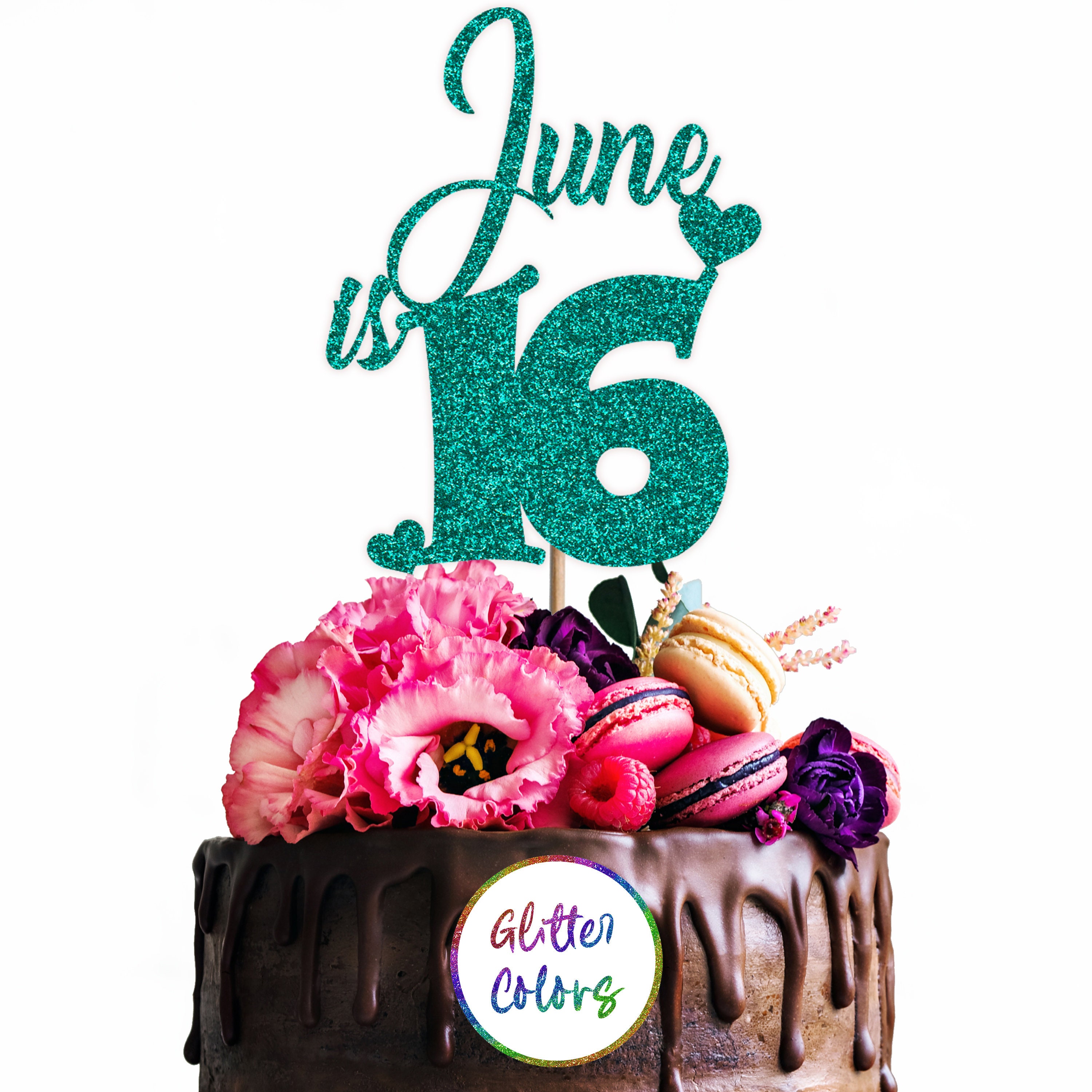Cake Topper Personalised Custom June is 16 Happy Birthday - Etsy