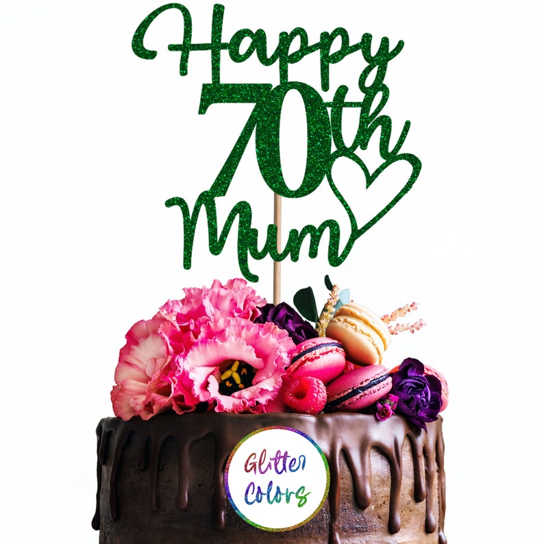 Cake Topper Personalised Custom Happy 70th Mum Birthday Any Name Any Age Glitter Colors