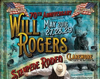May include: A vintage-style poster for the 70th anniversary of the Will Rogers Stampede Rodeo in Claremore, Oklahoma. The poster features a cowboy riding a bucking bronco, with the rodeo dates and a total purse of $70,000.