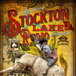 Könnte beinhalten: Ein gelber und roter Poster, der das 2. jährliche Stockton Lake Rodeo bewirbt, das vom 18. bis 19. Juni 2021 um 19:30 Uhr abends stattfindet. Die Veranstaltung wird präsentiert von PFI, der Heimat von BootDaddy. Das Poster zeigt einen Cowboy, der auf einem sich aufbäumenden Stier reitet. Die Veranstaltung findet im Zumwalt Expo Center statt.