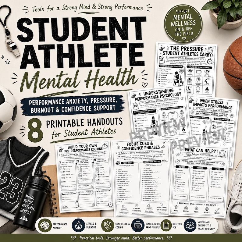May include: Printable handouts for student athletes focusing on mental health, performance anxiety, and burnout. The image features a soccer ball, basketball, jersey, water bottle, and various worksheets with text like "Student Athlete Mental Health."