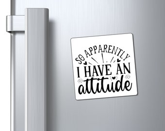 Sarcastic Quote Magnet: Funny Sassy Gift