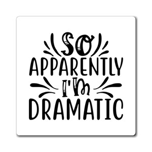 Sassy Fridge Magnet: Quirky Kitchen Decor