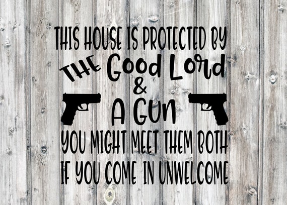 Download Good Lord And A Gun Svg Digital Download Cricut Shilouette Etsy PSD Mockup Templates