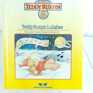 Vintage Teddy Ruxpin Lullabies Children&#39;s Book Hardcover 1985 Warm and Cuddly