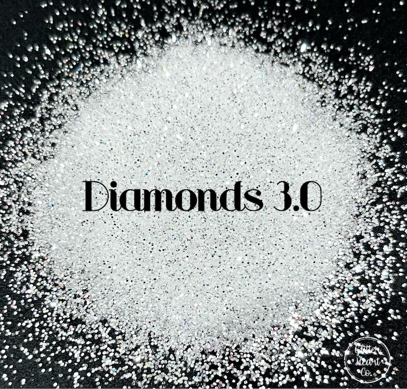 May include: A close-up of a pile of white glitter with the text "Diamonds 3.0" in black lettering.