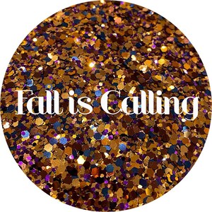 Fall is Calling - Fall Glitter Mix - Polyester Glitter