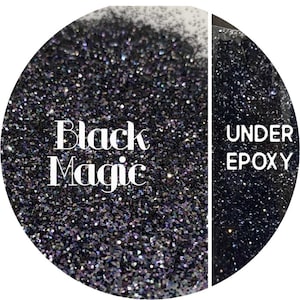 May include: Black glitter with iridescent shimmer, labeled "Black Magic". The glitter is shown both loose and under epoxy.