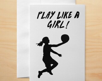 JOUEZ COMME UNE FILLE Basketball Silhouette Carte de Vœux - Basketball Féminin - Carte Cadeau - Encouragement - Toute occasion