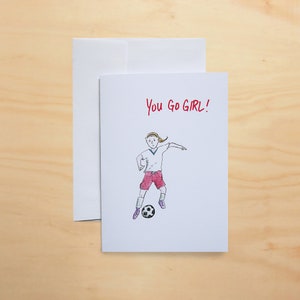 You Go Girl!  Biglietto di auguri, Soccer Girl