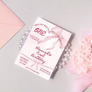 Bow first (1st) birthday invitation Girls just want to be one
