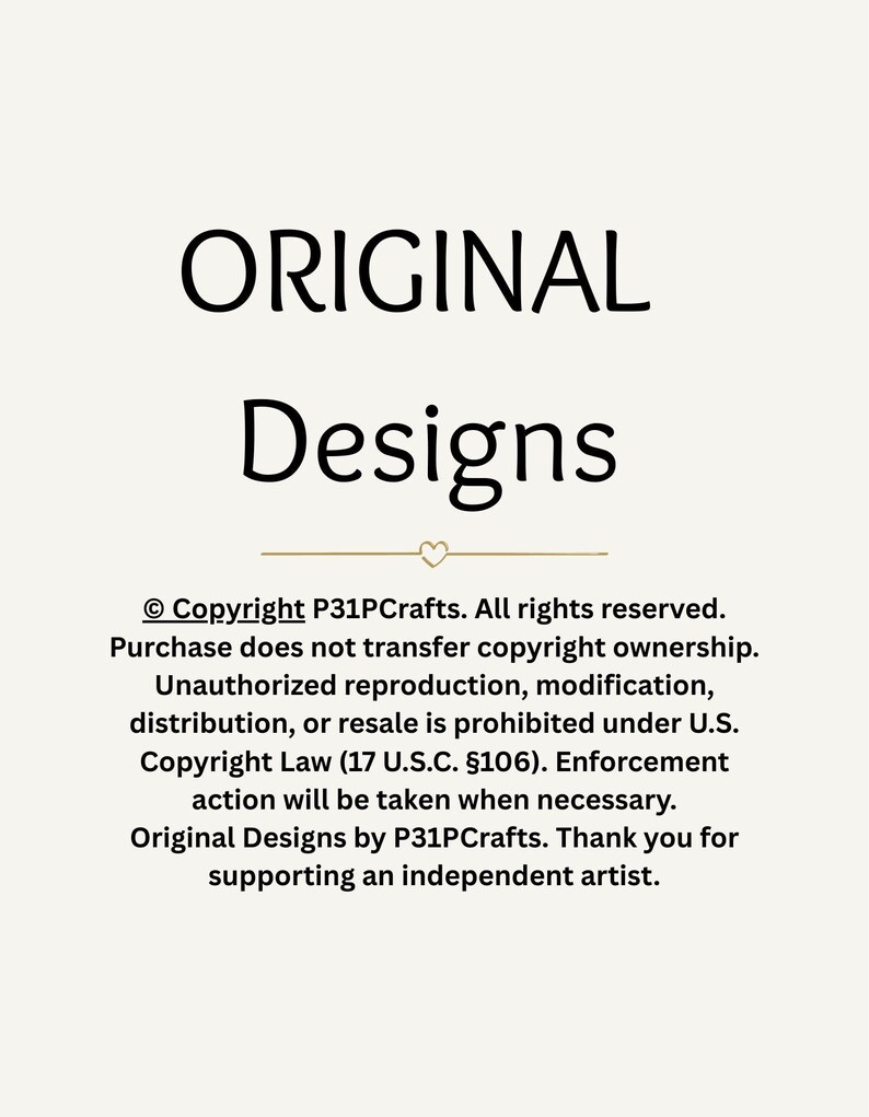 以下が含まれることがあります： ORIGINAL Designsと書かれた黒い文字の白い案内板。小さなハートのアイコンとP31PCraftsの著作権表示が続きます。このテキストは、デザインの複製、改変、再販に関する法的制限について説明しています。