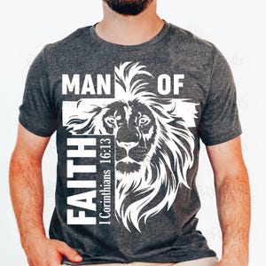 Man Of Faith Lion PNG, Christian Lion Sublimation, Religious Shirt Design, 1 Corinthians 16:13, Faith Graphic For Men, Jesus png for men