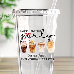Caffeinated Girly PNG, Purchase once and enjoy unlimited use! Includes Crafters, POD, Personal and Small Businesses. Free commercial use.
